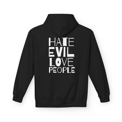 Hate Evil Fleece Hoodie - Unisex Midweight Comfort