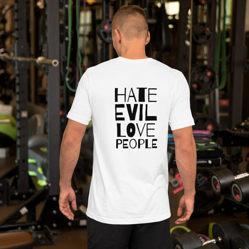 Hate Evil Love People